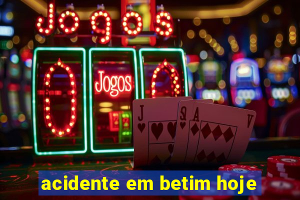 acidente em betim hoje